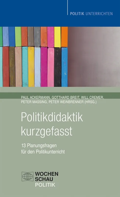 Buchcover: Politikdidaktik kurzgefasst – 13 Planungsfragen für einen modernen Politikunterricht