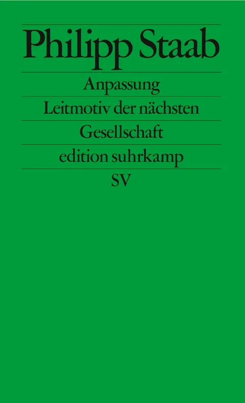 Cover Philipp Staab: Anpassung ISBN 978-3-518-12779-7