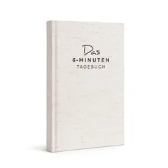 Das 6-Minuten Tagebuch von Dominik Spenst – ein Bestseller für positive Psychologie und tägliche Dankbarkeit