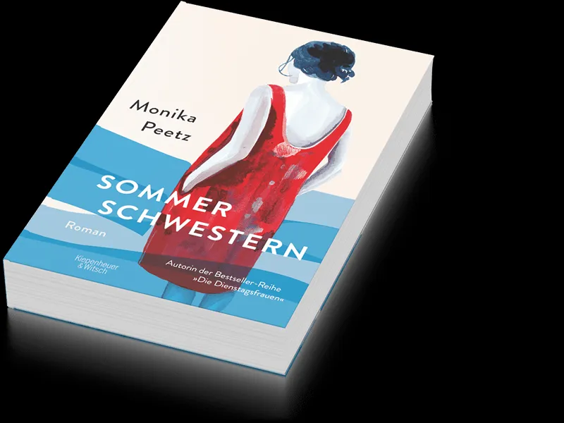 Das Buchcover von Monika Peetz' Roman &quot;Sommerschwestern&quot; zeigt einen Leuchtturm und eine Küstenlandschaft am Meer