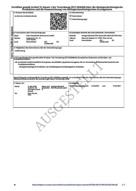 DE-ÖKO-034 Bio-Zertifikat für Tims kanadische Backwaren, gültig bis 2025
