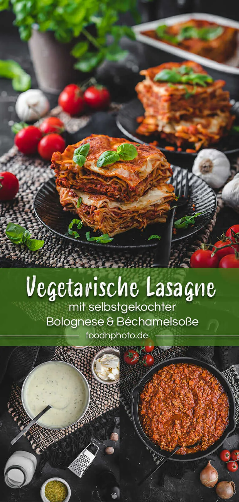 Eine Collage für das Rezept der vegetarischen Lasagne mit drei verschiedenen Ansichten des Gerichts und Zutaten wie Basilikum und Kirschtomaten.