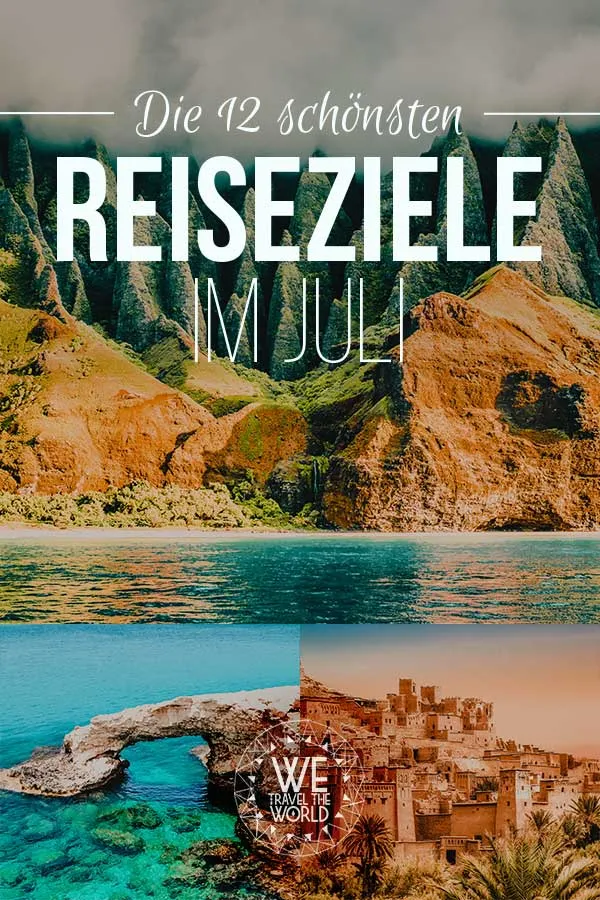 Eine Collage von zwölf verschiedenen Reisemotiven aus Island, Zypern, Malta, Venedig, Portugal, Barcelona, Seychellen, Hawaii, Marokko, Jordanien, Usbekistan und Mexiko, mit dem Titel &quot;Reiseziele Juli: Die 12 besten Reiseziele im Juli 2018 – für Abenteuer &amp; Outdoor Fans&quot;