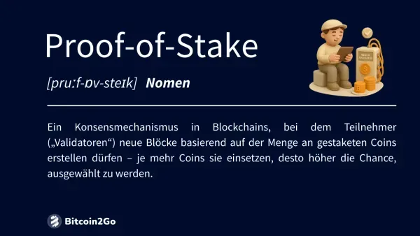 Erklärung von Proof-of-Stake Mechanismus