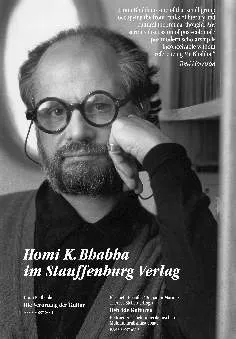 Homi K. Bhabha – Vordenker der postkolonialen Theorie