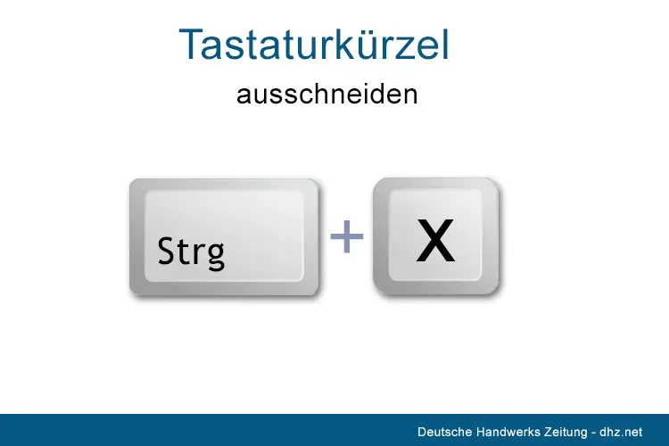 Tastenkombination Strg + X zum Ausschneiden von Daten oder Text in Excel.