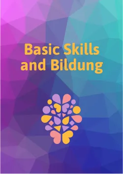 Umschlag der Publikation &quot;Basic Skills and Bildung&quot;