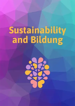 Umschlag der Publikation &quot;Sustainability and Bildung&quot;