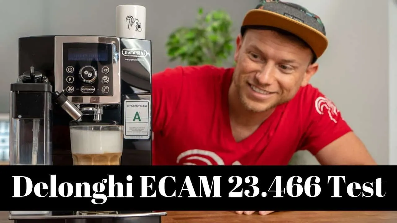 Video-Testbericht: Der DeLonghi ECAM 23.466.B Kaffeevollautomat in Aktion
