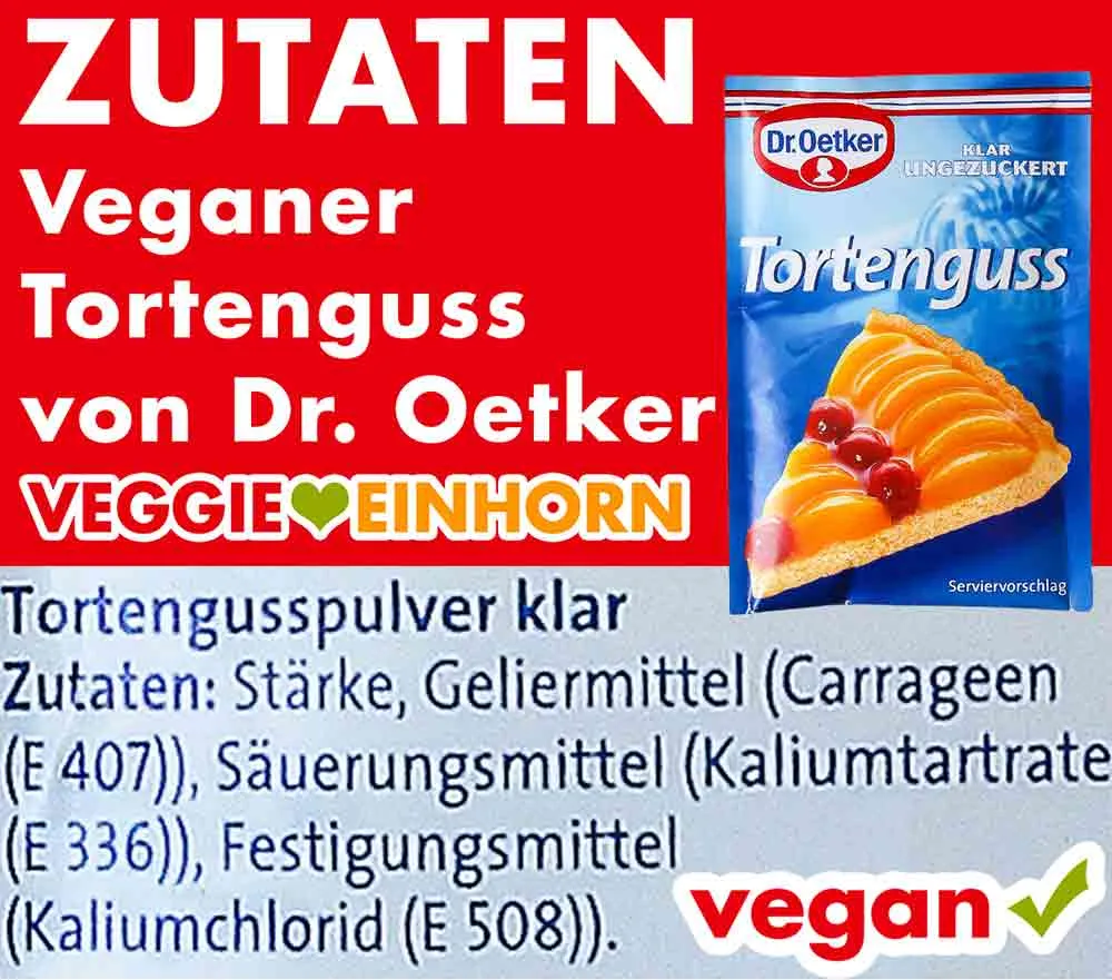 Zutaten des veganen klaren Tortengusspulvers von Dr. Oetker.