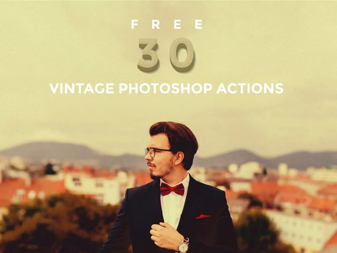 30 Kostenlose Vintage Photoshop Actions für authentische Vintage-Tönung in Porträt- und Landschafts-Hochzeitsfotos