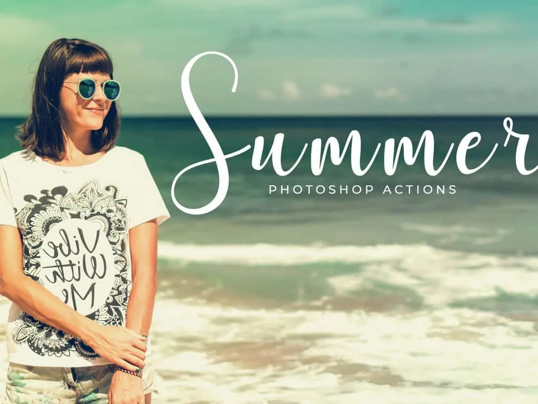 50 Kostenlose Summer Photoshop Actions für farbenfrohe Sommer-Effekte, selbst für Winterfotos