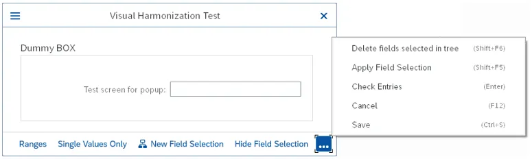 Beispiel für den Schaltflächen-Überlauf in Dialogfeldern von SAP GUI 7.70 mit '...' Menü