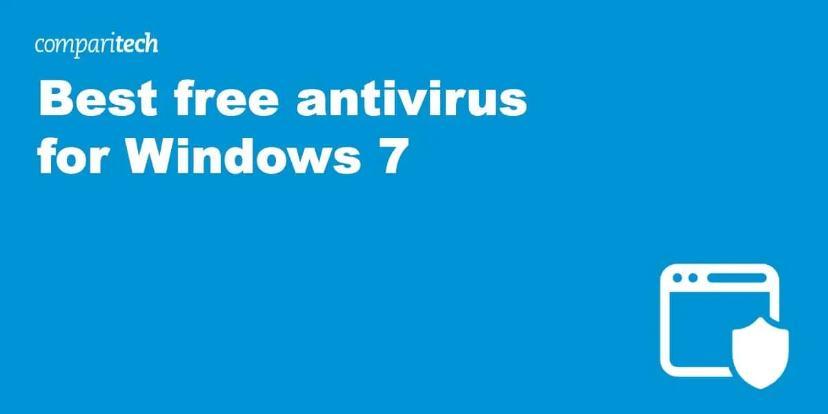 Beste kostenlose Antivirus-Software für Windows 7 im Vergleich.