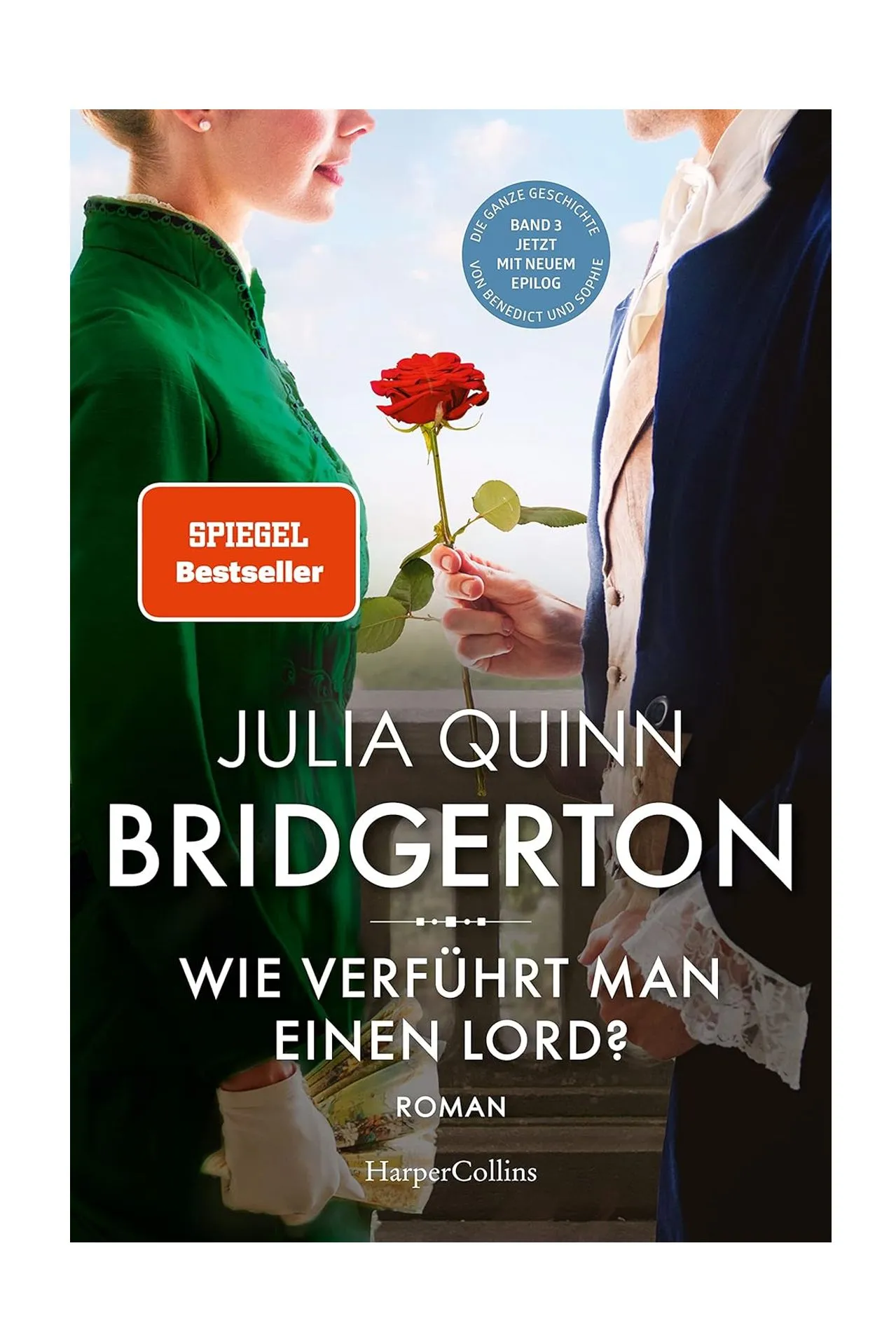 Cover des dritten Bandes der Bridgerton-Buchreihe, "Wie verführt man einen Lord?", mit Benedict Bridgertons Liebesgeschichte