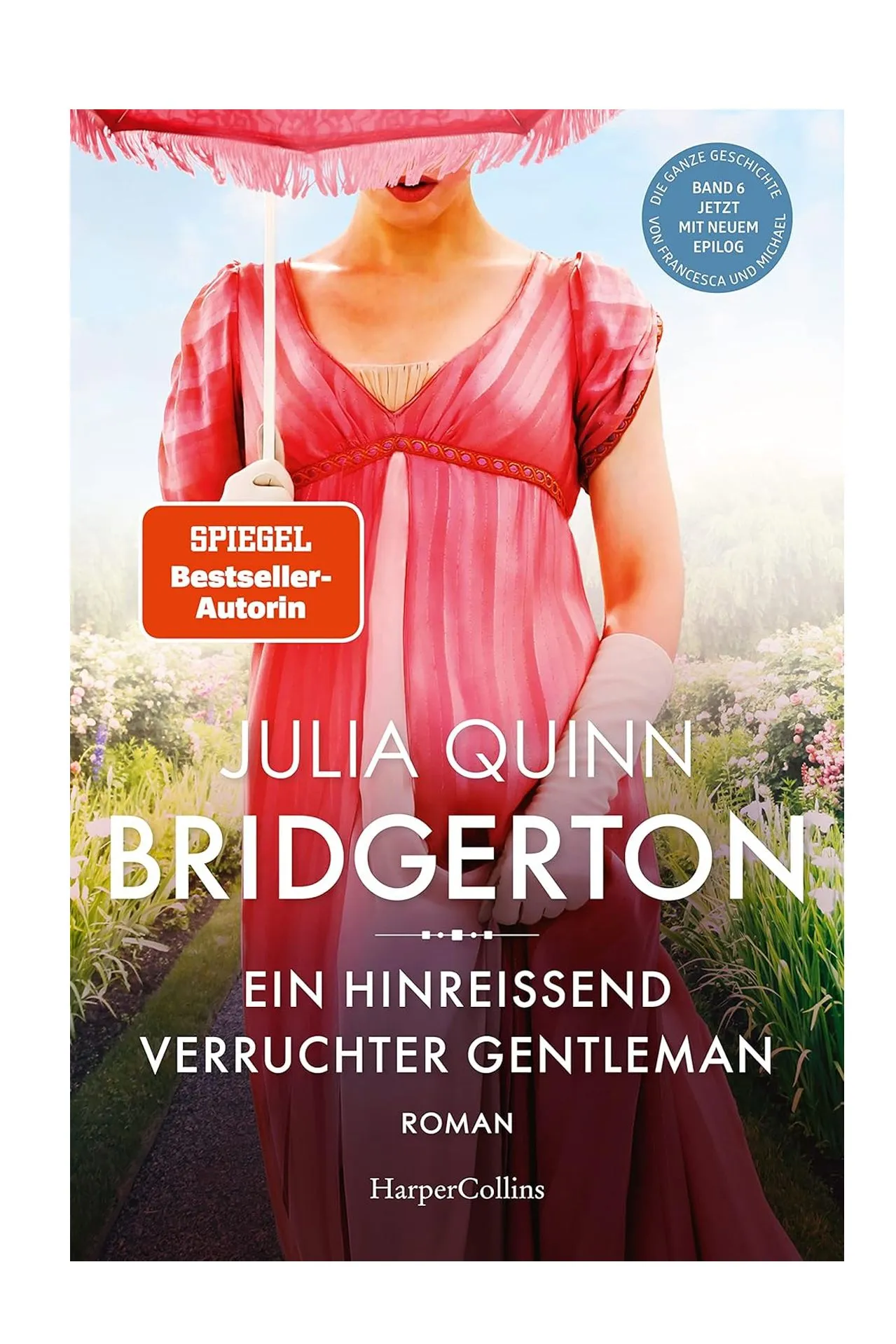 Cover von "Bridgerton: Ein hinreissend verruchter Gentleman", dem Roman über Francesca Bridgerton