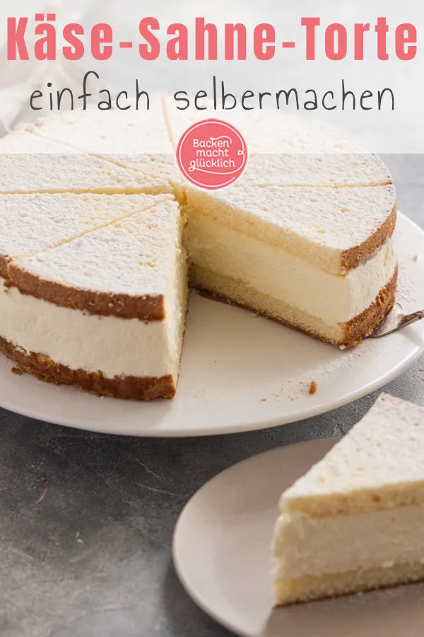 Die beste Käse-Sahne-Torte mit fluffigem Biskuit und sahniger Quarkcreme