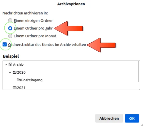 Empfohlene Archivierungsoptionen in Thunderbird: &quot;Einem Ordner pro Jahr&quot; und &quot;Ordnerstruktur des Kontos im Archiv erhalten&quot;