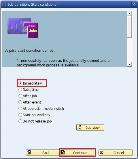 Festlegung der Startbedingungen für den SAP Hintergrundjob in SM36, z.B. sofortiger Start