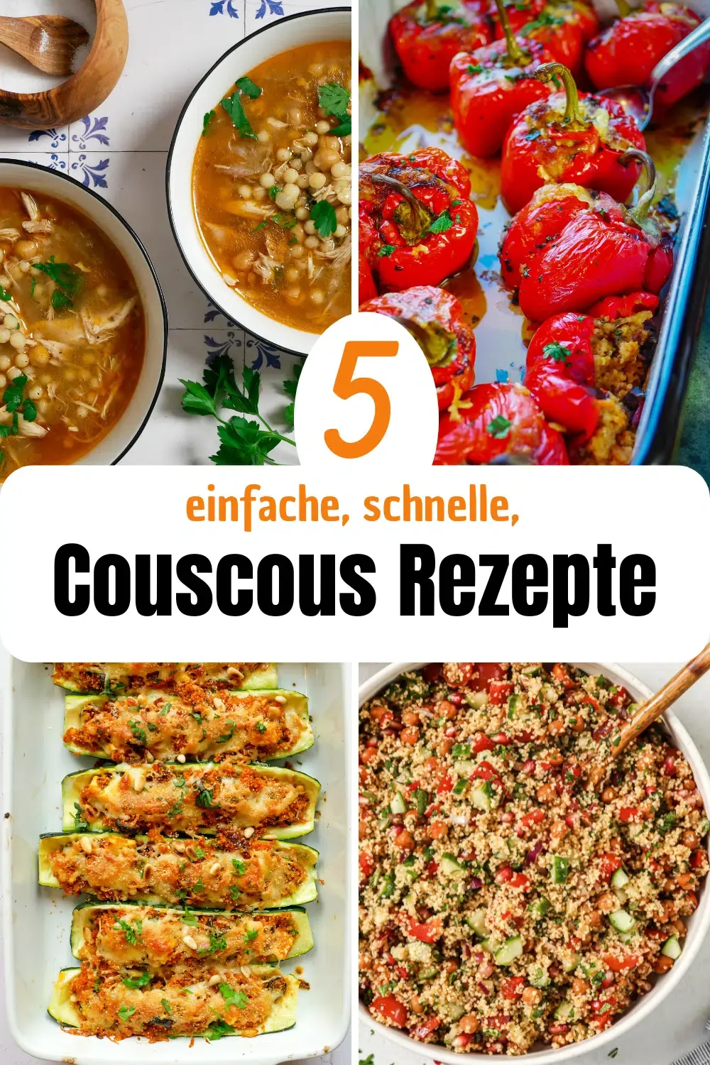Leckere und einfache Couscous Rezepte