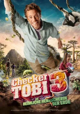 Poster des Films Checker Tobi 3 - Die heimliche Herrscherin der Erde