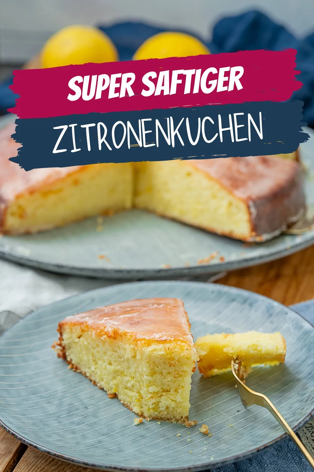Super saftiger und mega leckerer Zitronenkuchen. Einfaches & geniales Rezept für einen perfekten Zitronen-Rührkuchen nach französischer Art.