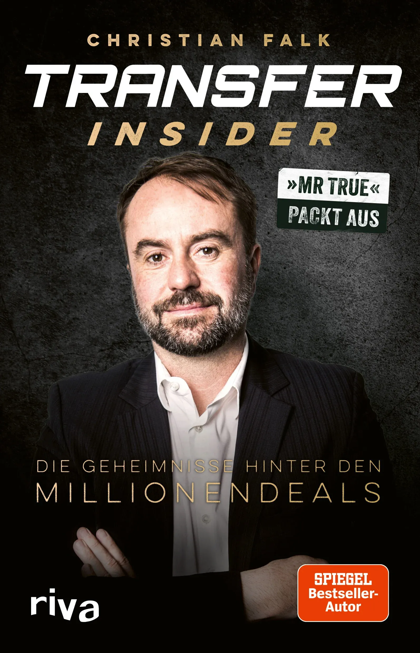 Buchcover: Christian Falks "Transfer-Insider" enthüllt Geheimnisse des Fußballmarktes