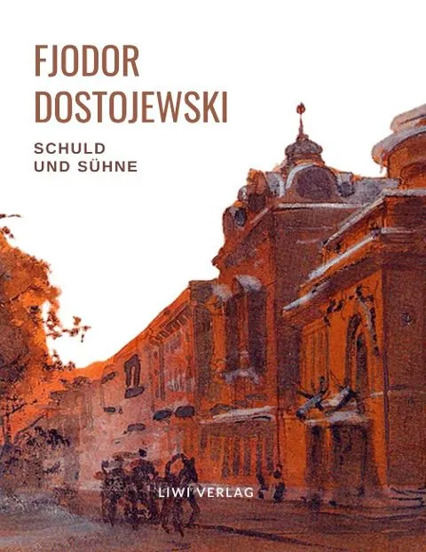 Buchcover von Fjodor Dostojewskis Roman Schuld und Sühne