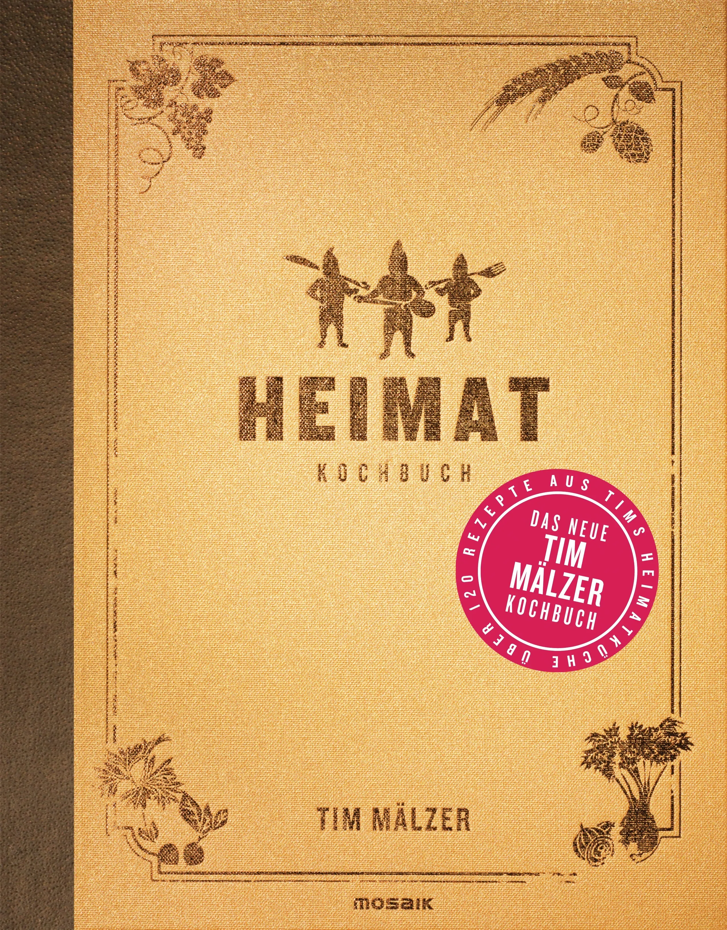 Cover des Kochbuchs "Heimat" von Tim Mälzer