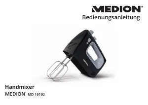 Thumbnail der Bedienungsanleitung Medion MD 19192 Handmixer
