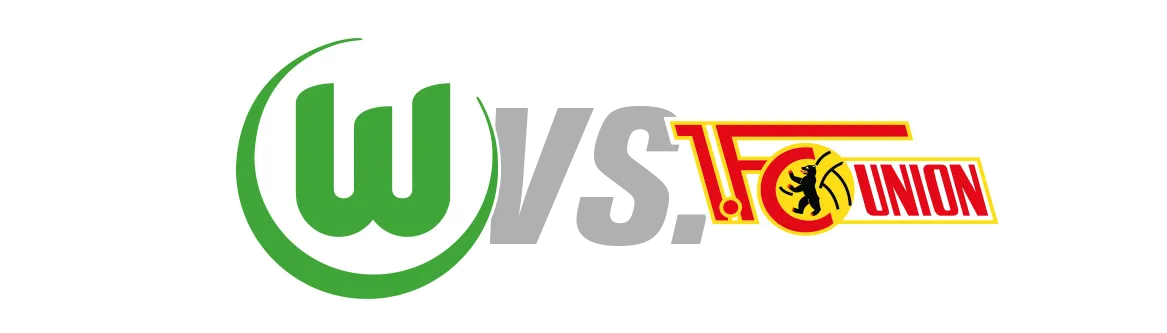 VfL Wolfsburg vs. 1. FC Union Berlin