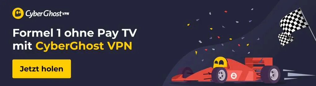 Werbung für CyberGhost VPN, speziell für Formel 1 Streaming